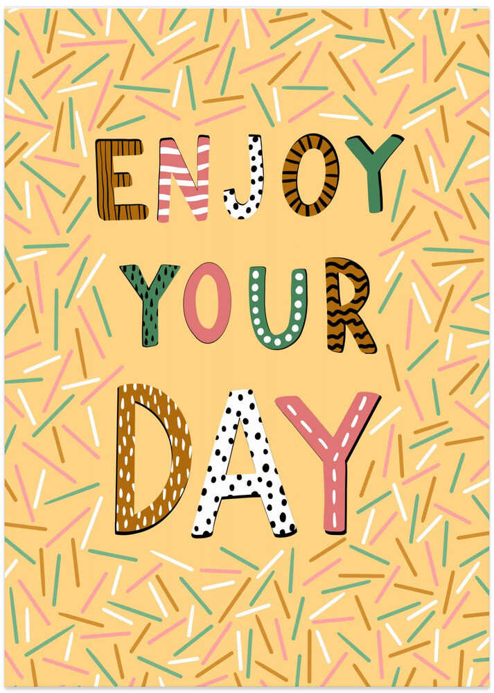Enjoy your day - Art Print by EMELIEmaria