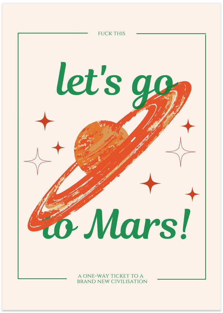 Mars Adventure Awaits - Art Print by Nazma Khokhar