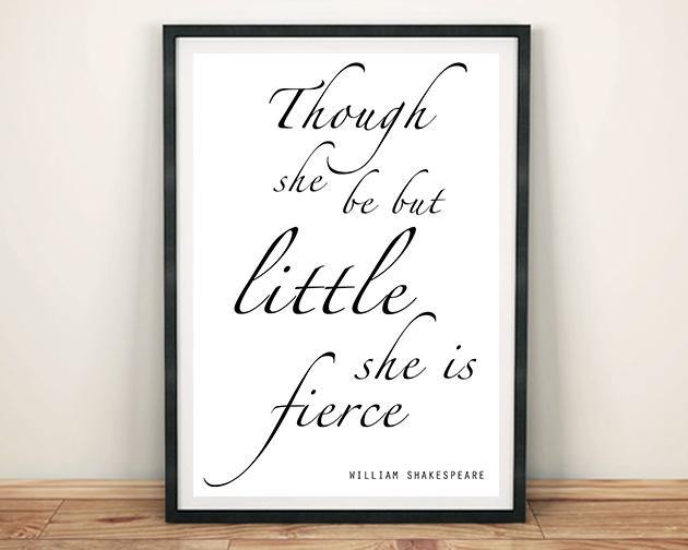 THOUGH SHE BE BUT LITTLE: Shakespeare Quote Poster Art Print - Pimlico Prints