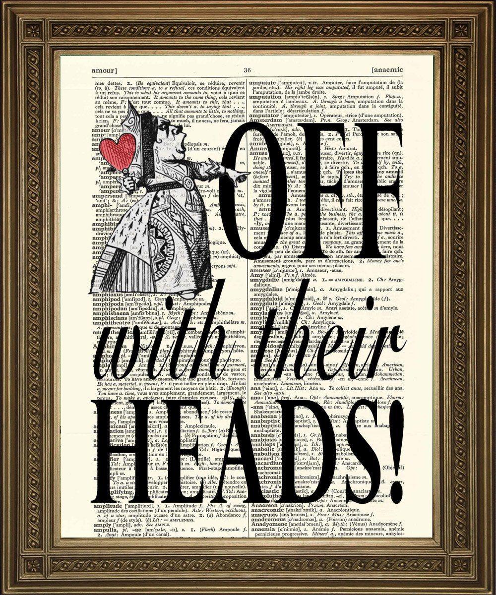 QUEEN OF HEARTS PRINT: Alice 'Off with His Head' Dictionary Art - Pimlico Prints